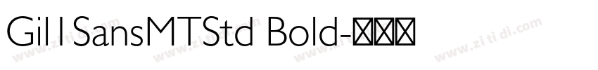 Gil1SansMTStd Bold字体转换 Gil1SansMTStd Bold字体转换